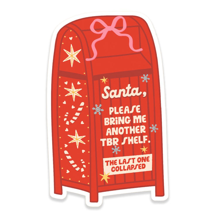 Santa Please Bring Me Another TBR Shelf Bookish Christmas Sticker, Bookish Christmas Gifts